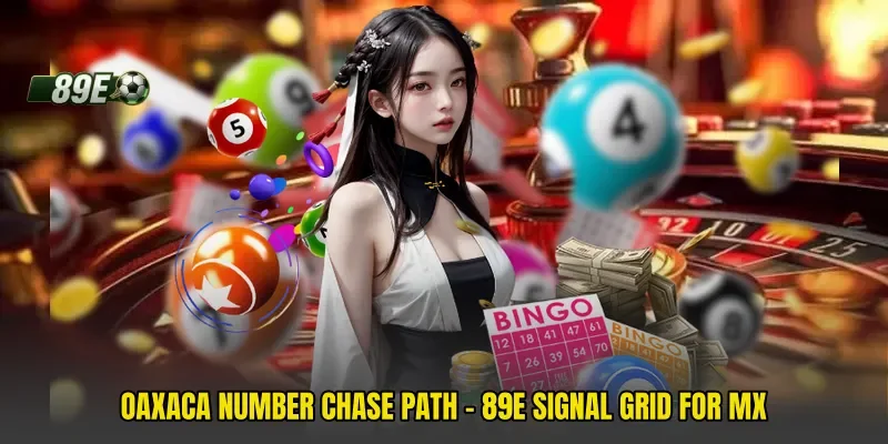 Oaxaca Number Chase Path - 89e Signal Grid For MX